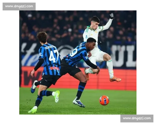 罗马迎战亚特兰大 强强对话决定欧战席位与赛季走势关键战役悬念